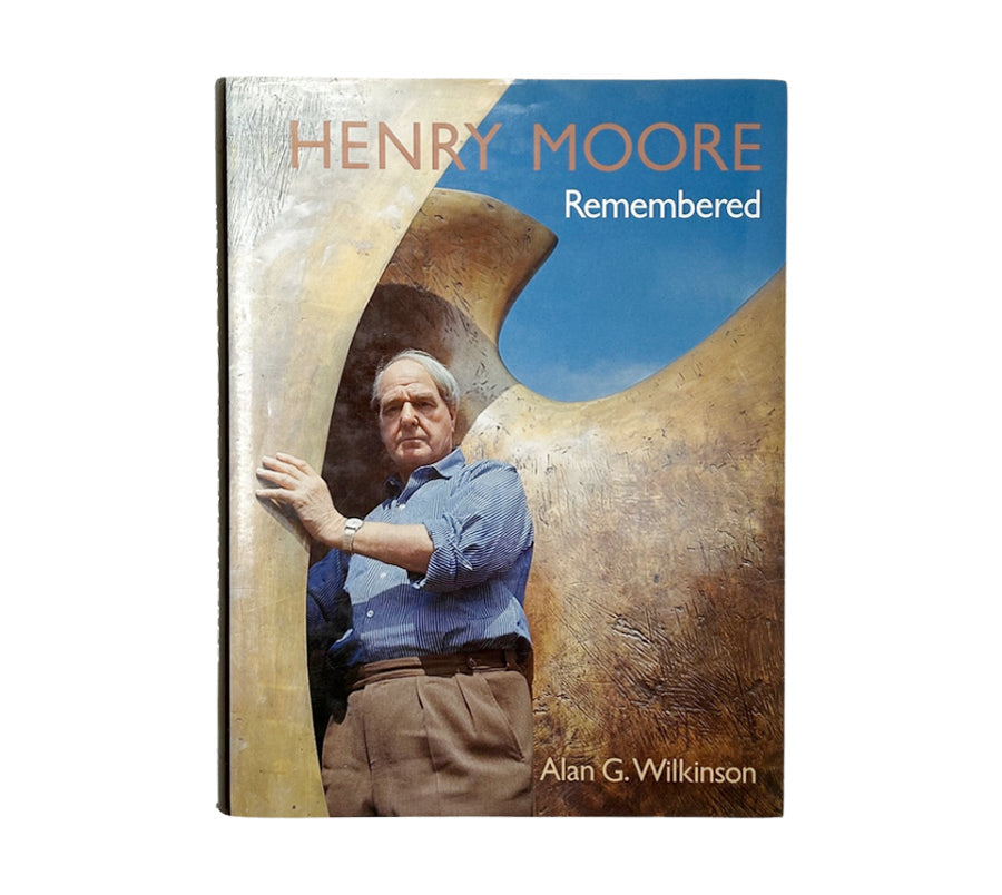 Henry Moore Remembered 1987 Hardcover